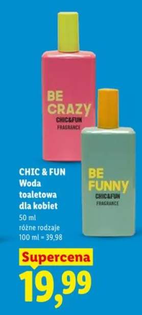 Woda toaletowa dla kobiet Chic & Fun Be Crazy