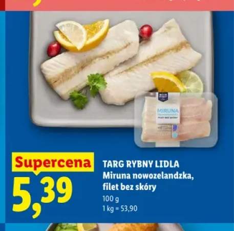 Miruna nowozelandzka filet bez skóry Targ Rybny Lidla