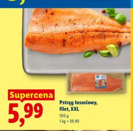 Pstrąg łososiowy filet XXL Targ Rybny Lidla
