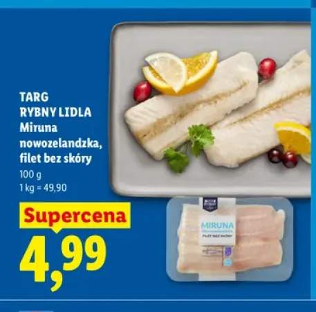 Ryba Miruna nowozelandzka filet bez skóry Targ Rybny Lidla
